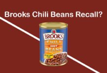 Brooks Chili Beans Recall – All You Need to Know Brooks Chili Beans Recall