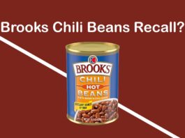 Brooks Chili Beans Recall – All You Need to Know Brooks Chili Beans Recall